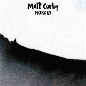 Matt Corby - Monday