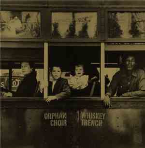 Orphan Choir / Whiskey Trench - Orphan Choir / Whiskey Trench
