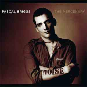 Pascal Briggs - The Mercenary
