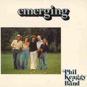 Phil Keaggy Band - Emerging