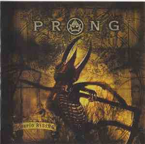 Prong - Scorpio Rising
