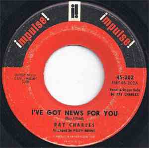 Ray Charles - I've Got News For You