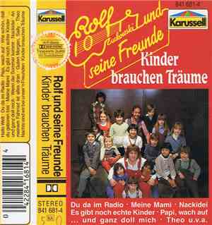 Rolf Und Seine Freunde - Kinder Brauchen Träume