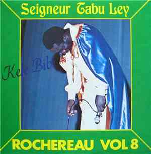 Seigneur Tabu Ley - Rochereau Vol 8