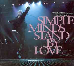 Simple Minds - Stand By Love