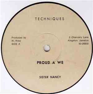 Sister Nancy - Proud A We