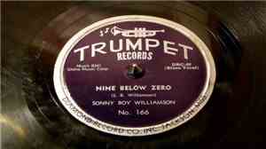 Sonny Boy Williamson  - Mighty Long Time / Nine Below Zero