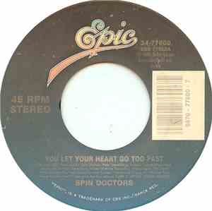 Spin Doctors - You Let Your Heart Go Too Fast