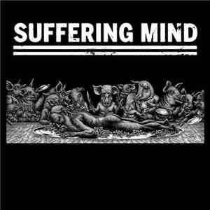 Suffering Mind / Detroit  - Suffering Mind / Detroit