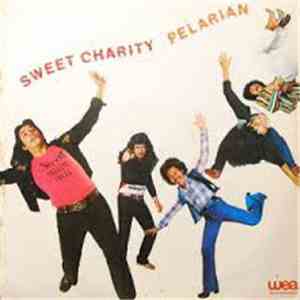 Sweet Charity  - Pelarian