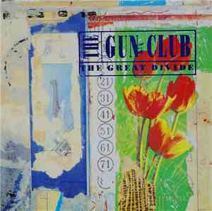 The Gun Club - The Great Divide