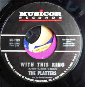 The Platters - With This Ring