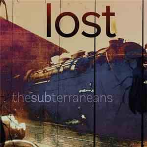The Subterraneans  - Lost