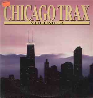 Various - Chicago Trax - Volume 2