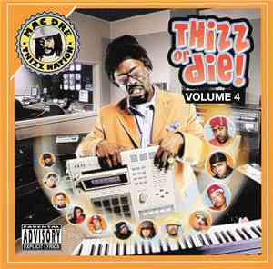 Various - Thizz Or Die, Volume 4