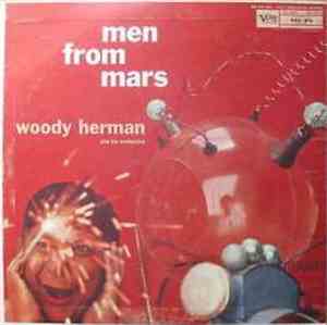 Woody Herman And His Orchestra - Men From Mars