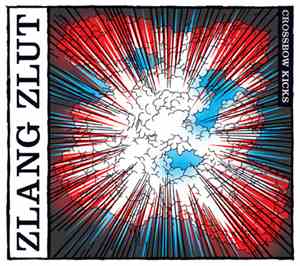 Zlang Zlut - Crossbow Kicks
