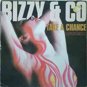 Bizzy & Co. - Take A Chance