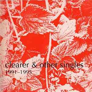 Blueboy - Clearer And Other Singles, 1991-1995