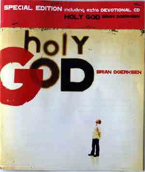 Brian Doerksen - Holy God