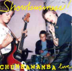 Chumbawamba - Showbusiness!