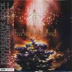 Cinema  - Into The State Of Flux