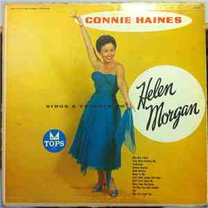 Connie Haines - Connie Haines Sings A Tribute To Helen Morgan