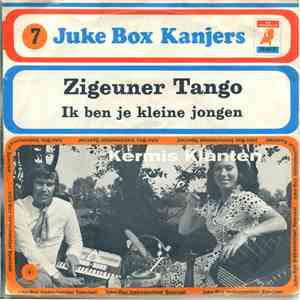 De Kermisklanten - Zigeunertango