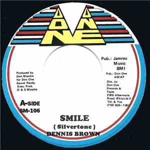 Dennis Brown / Computer Paul, Don One Crew - Smile / Sailing