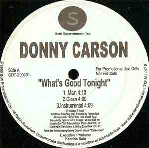 Donny Carson - What's Good Tonight / Don't Holla