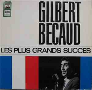 Gilbert Becaud - Les Plus Grands Succes