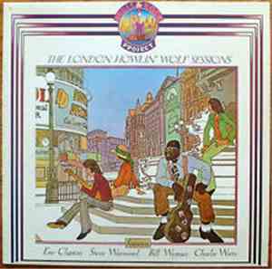 Howlin' Wolf - The London Howlin' Wolf Session