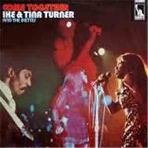 Ike & Tina Turner and The Ikettes - Come Together