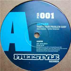 Jaguar - That's Your Problem Baby