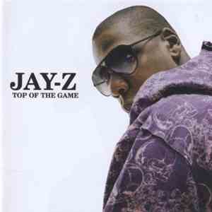 Jay-Z - Top Of The Game
