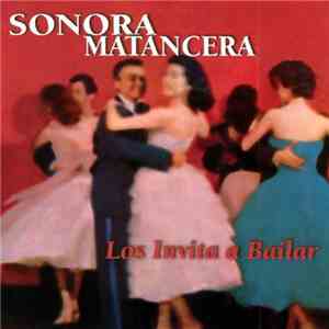 La Sonora Matancera - Los Invita A Bailar