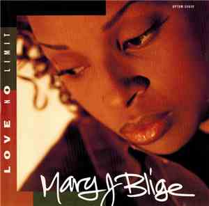 Mary J Blige - Love No Limit