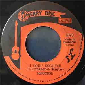 Merrymen - I Goin' Soca You / Bionic Man