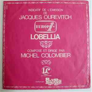 Michel Colombier - Lobellia / L'étrange Voyage De Mister Brendwood