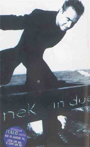Nek - In Due