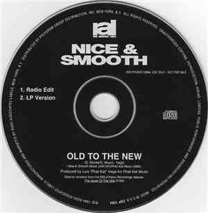 Nice & Smooth - Old To The New