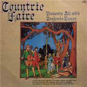 Peasants All With Benjamin Luxon - Countrie Faire