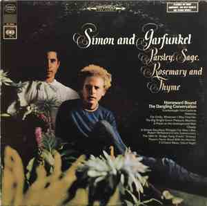 Simon And Garfunkel - Parsley, Sage, Rosemary And Thyme