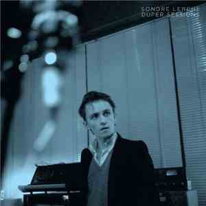 Sondre Lerche - Duper Sessions