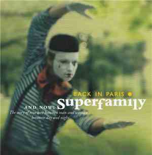 Superfamily - Back In Paris