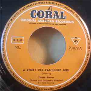 Teresa Brewer - A Sweet Old Fashioned Girl / Goodbye, John