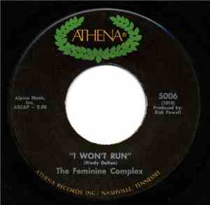 The Feminine Complex - I Won't Run