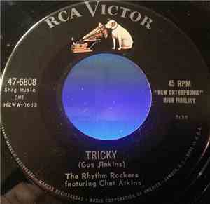 The Rhythm Rockers Featuring Chet Atkins - Tricky / Peanut Vendor