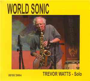 Trevor Watts - World Sonic
