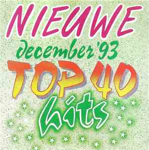 Various - Nieuwe Top 40 Hits December '93